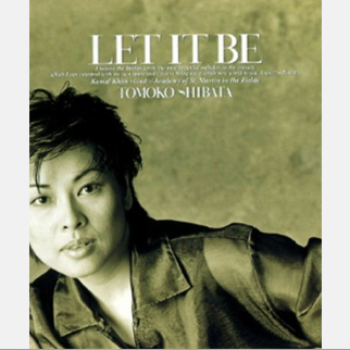 ソプラノアーティスト【柴田智子】LET IT BE